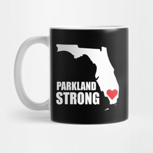 Parkland Strong Tshirt Florida Strong Douglas Strong Tshirt #parklandstrong #floridastrong Support and Protest Tshirt Mug